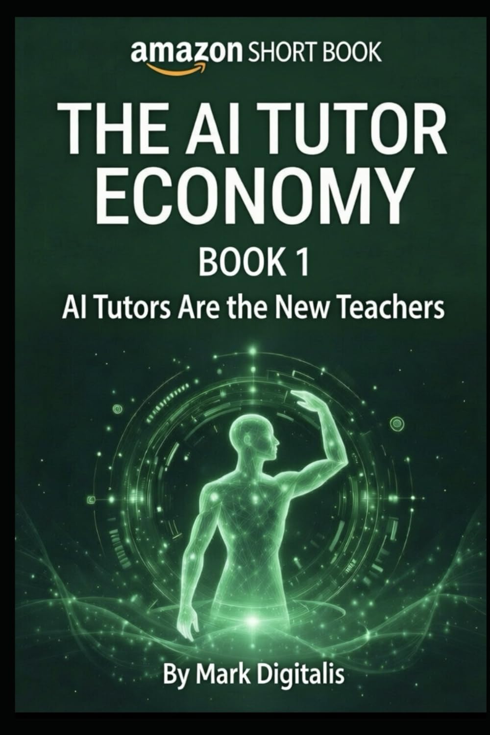 AI Tutors Are the New Teachers: Why the future of learning belongs to Guides not Institutions (The AI Tutor Economy)