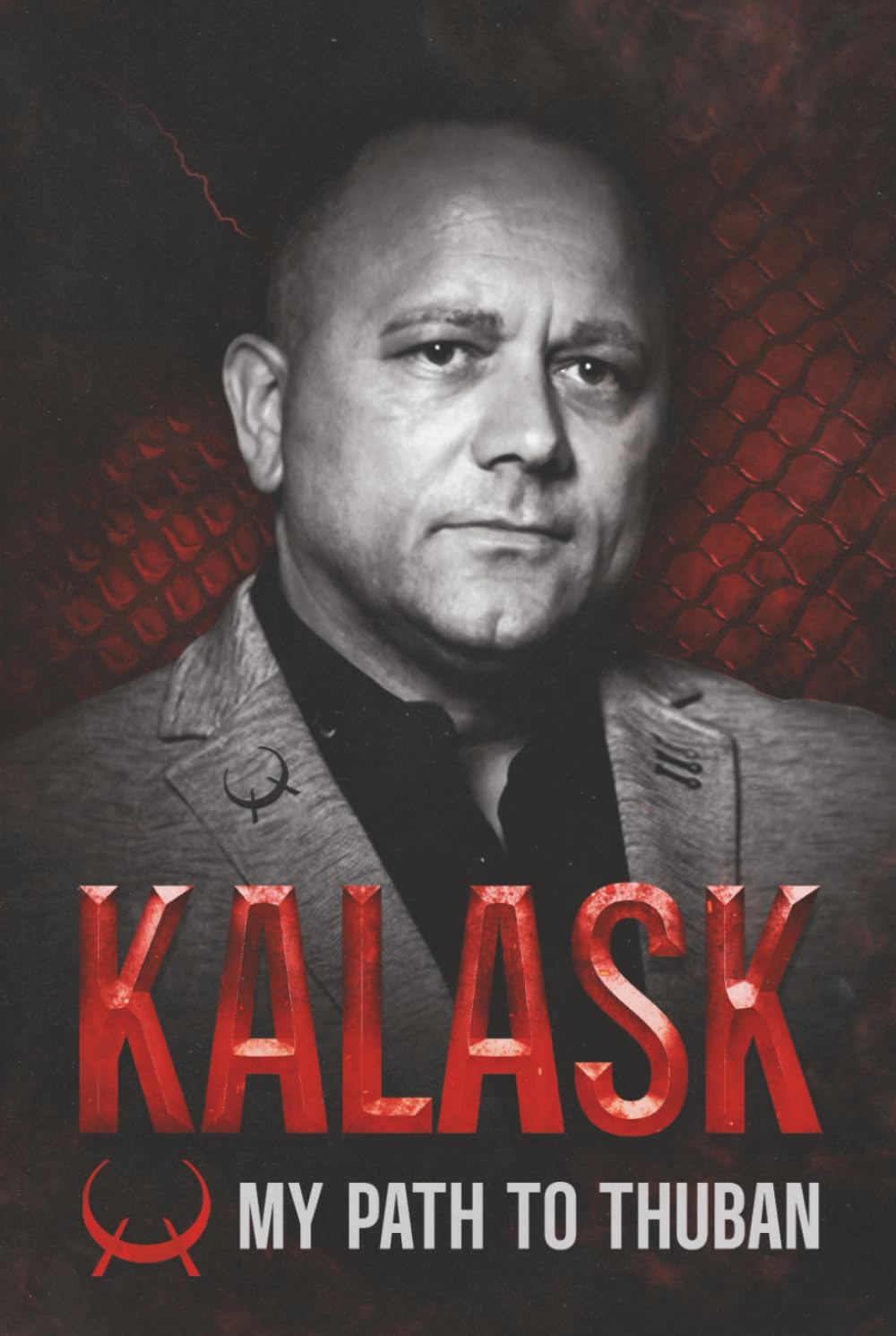 KALASK: My Path To Thuban      Hardcover – May 30, 2025