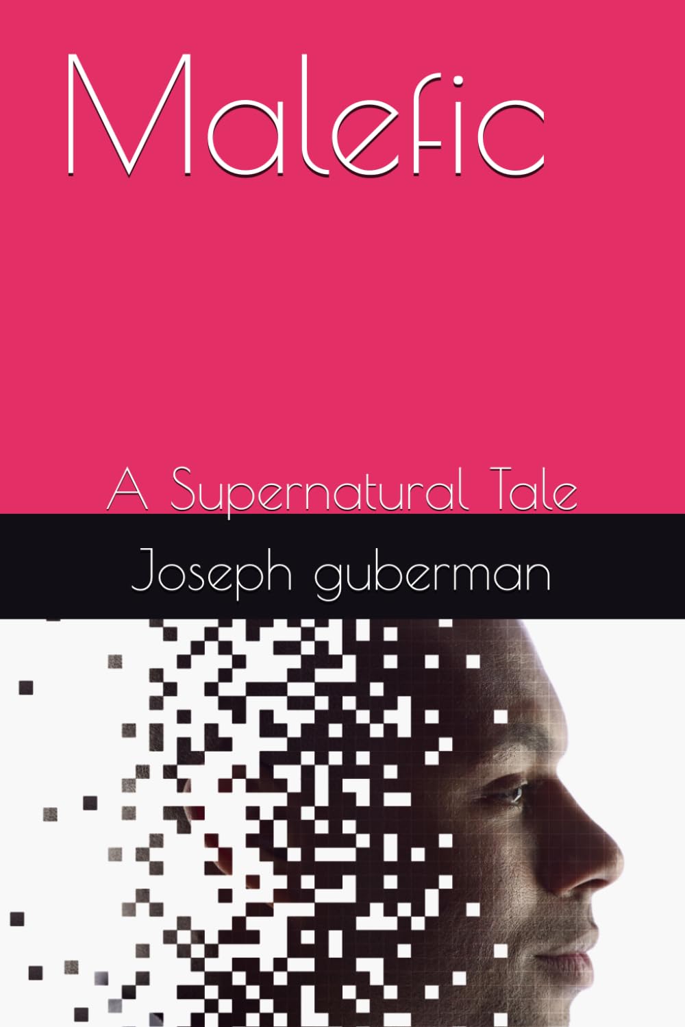 Malefic: A Supernatural Tale