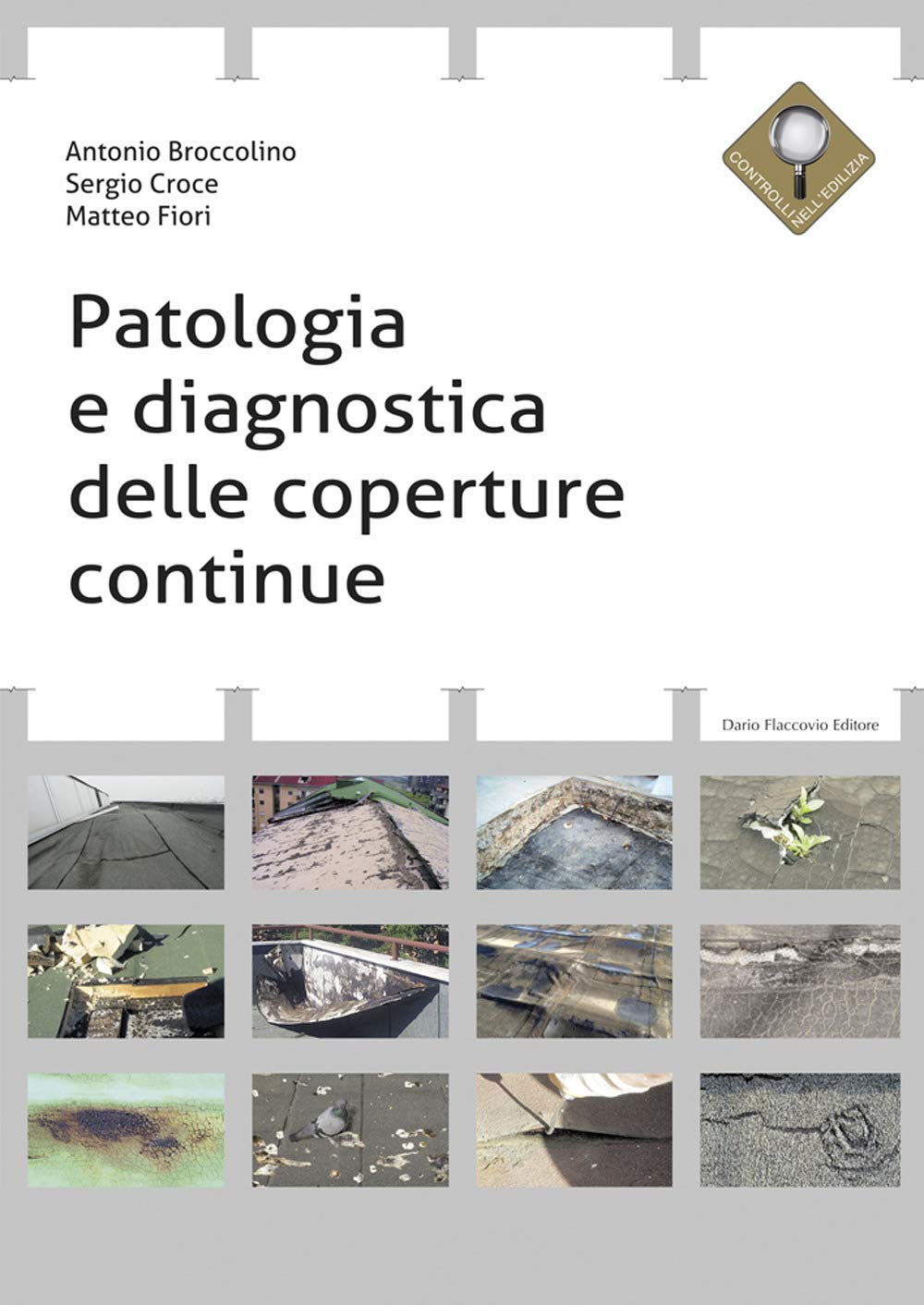 Patologia E Diagnostica Delle Coperture Continue - 4