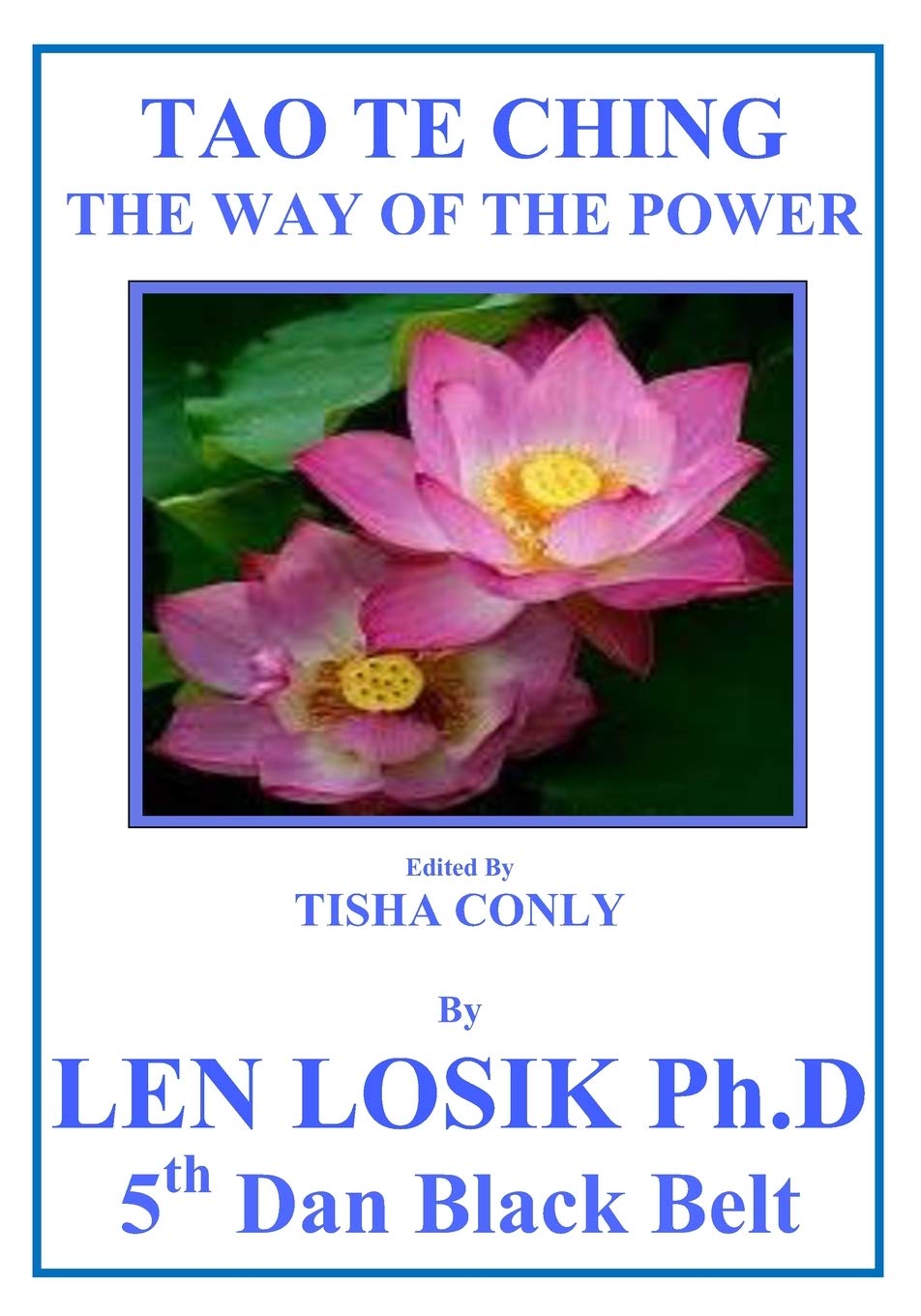 Tao Te Ching: The Way of the Power