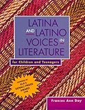 Latina and Latino Voices in Literature