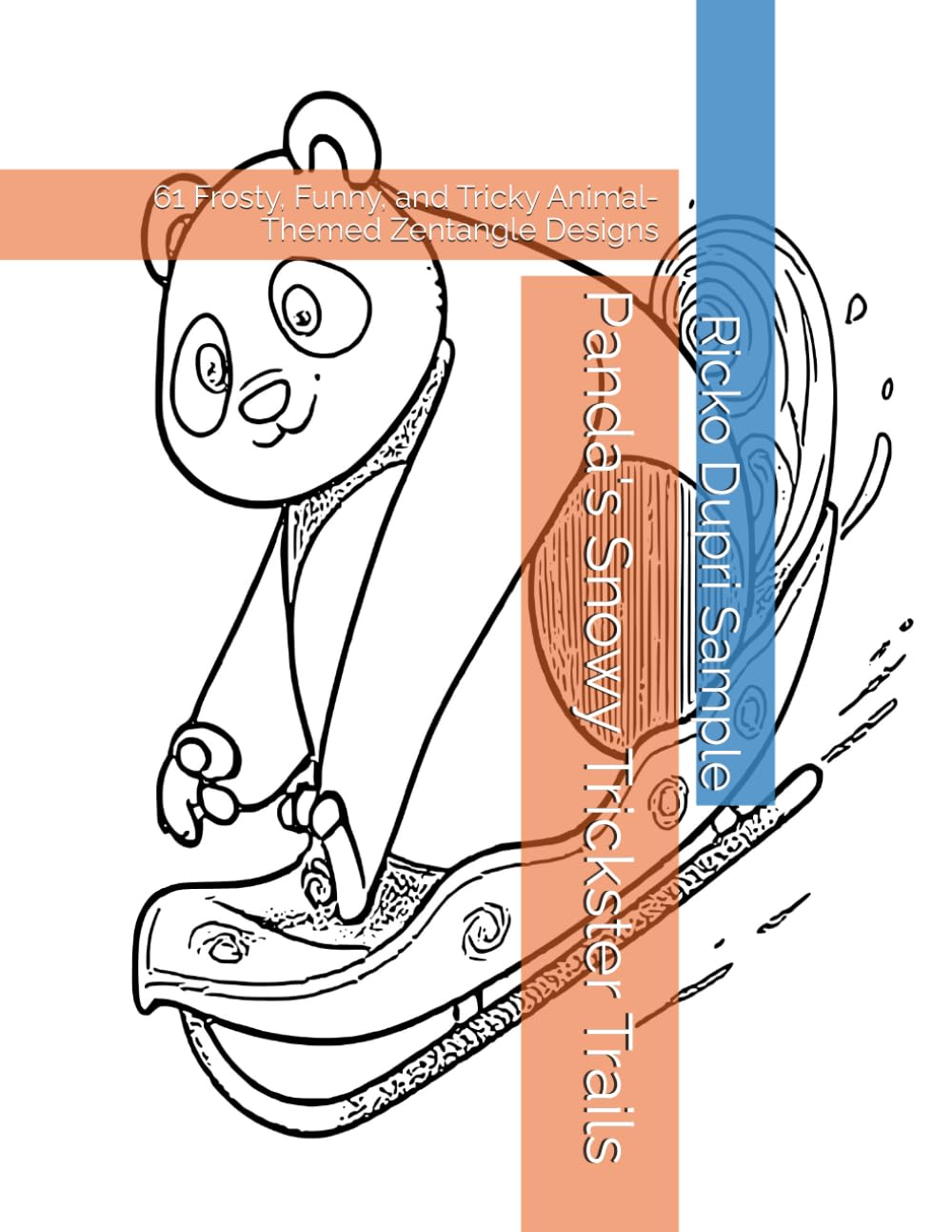 Panda's Snowy Trickster Trails: 61 Frosty, Funny, and Tricky Animal-Themed Zentangle Designs