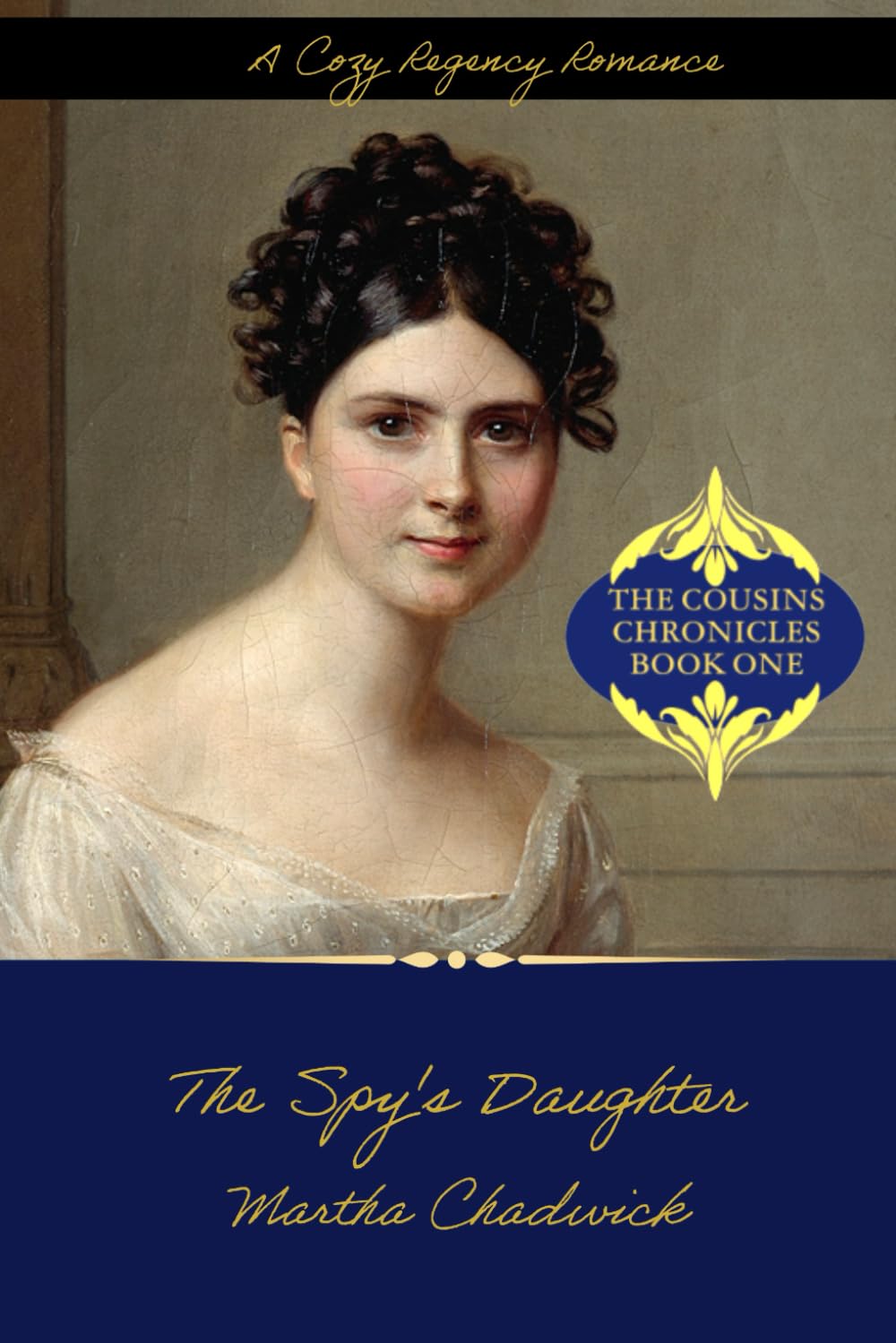 The Spy's Daughter (The Cousins Chronicles)