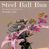 荒木飛呂彦原画展　ジョジョキャラバン　スティールボールラン　ポスター　ジョジョ展 Amazon.co.jp: ジョジョ展 7部 ポスター スティールボールラン