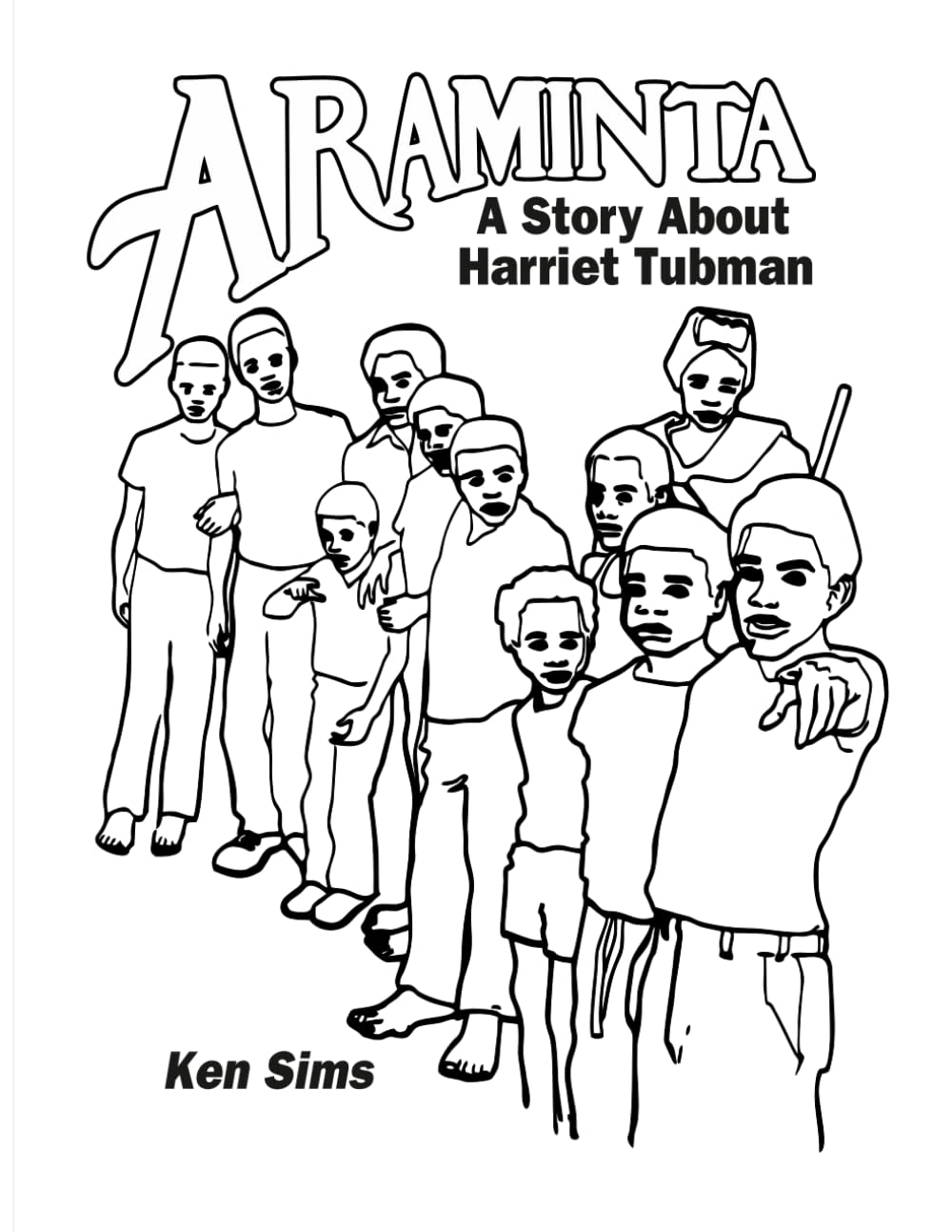 ARAMINTA: A Story About Harriet Tubman