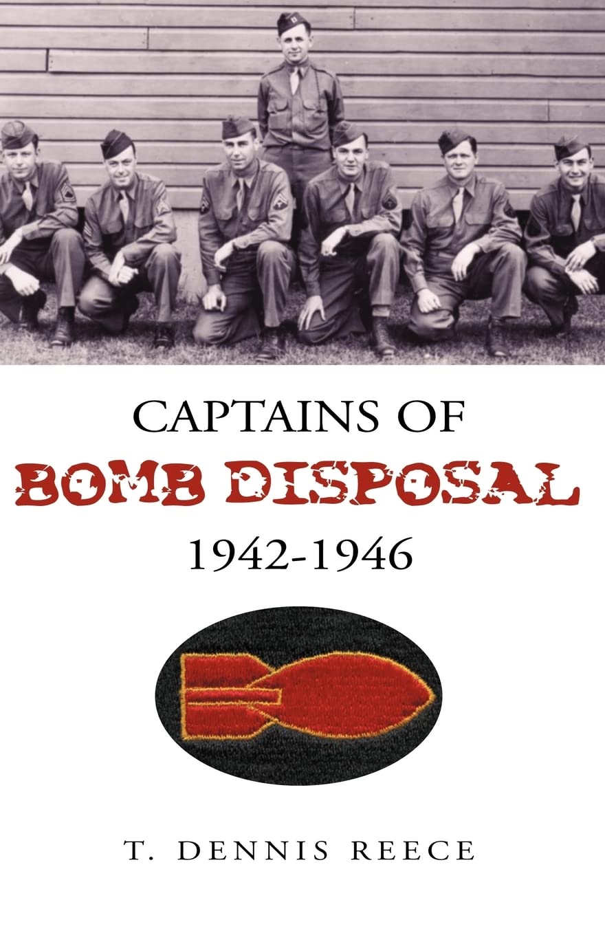 Captains of Bomb Disposal 1942-1946