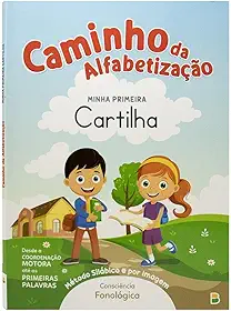 Caminho da Alfabetização: Minha primeira cartilha