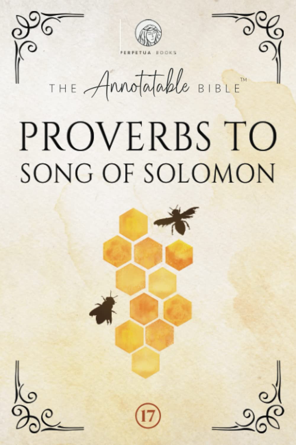 The Annotatable Bible: Proverbs to Song of Solomon: KJV (Ideal for Bible Study and Journaling!)