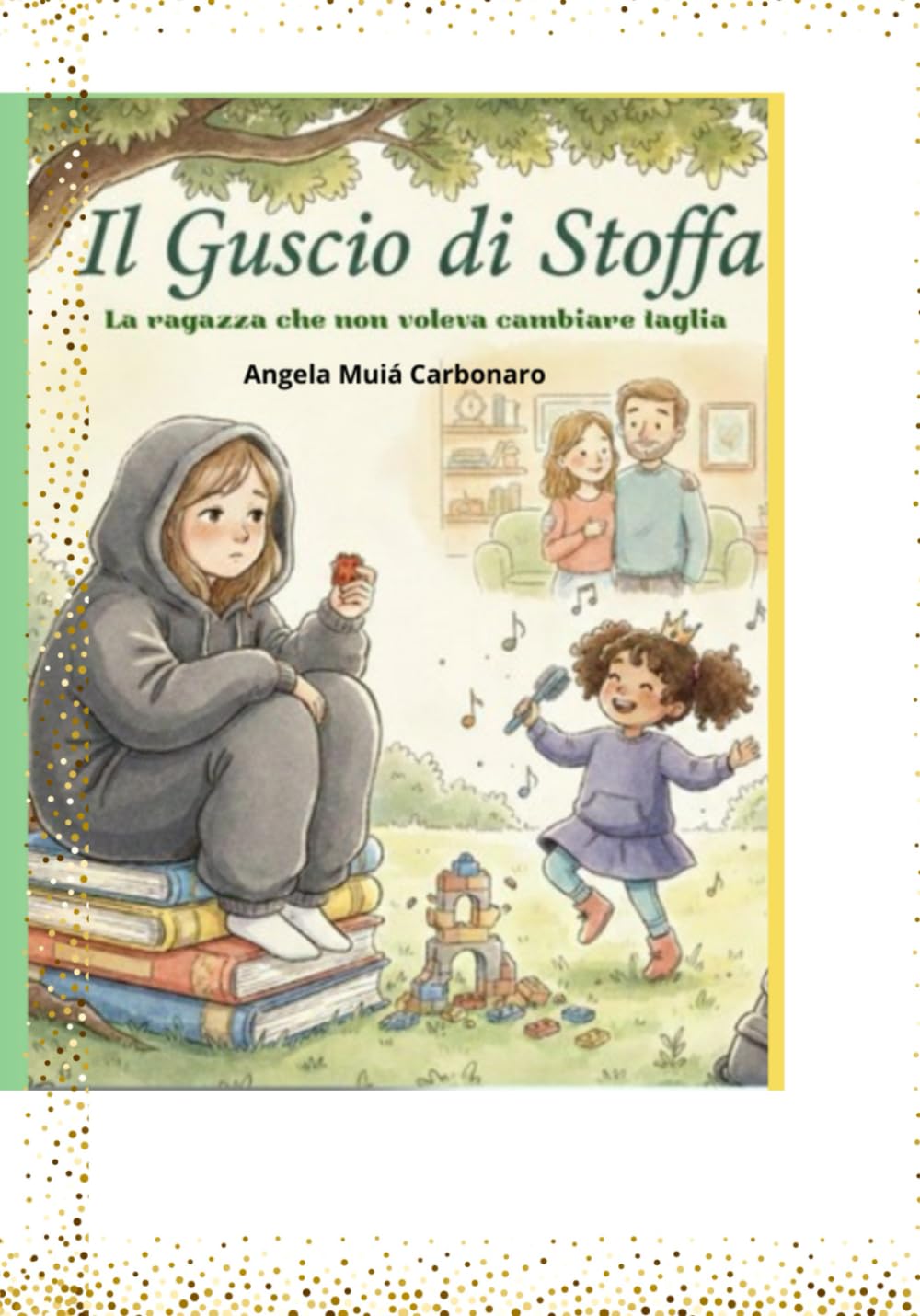Il guscio di stoffa: La ragazza che non voleva cambiare taglia