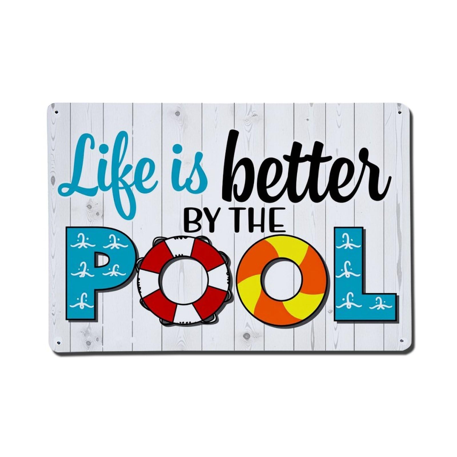 Life Is Better By The Pool Tin Sign Vintage Metal Poster, Home Bar Garage Man Cave Cafe Indoor & Outdoor Wall Decoration 8x12Inches