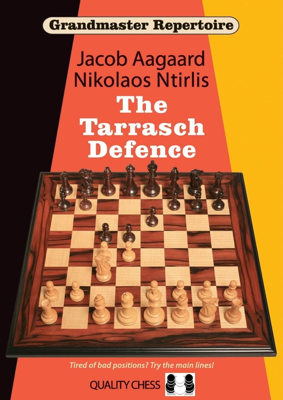 The Tarrasch Defense - Grandmaster Repertoire 10 Paperback โ December 1, 2011