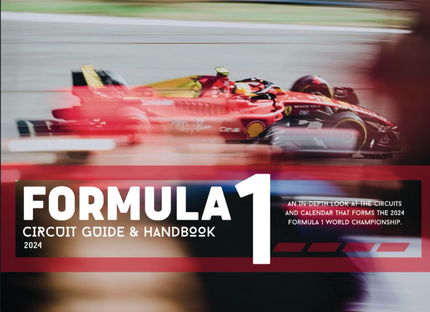 Formula One - 2024 Circuit Guide & Handbook