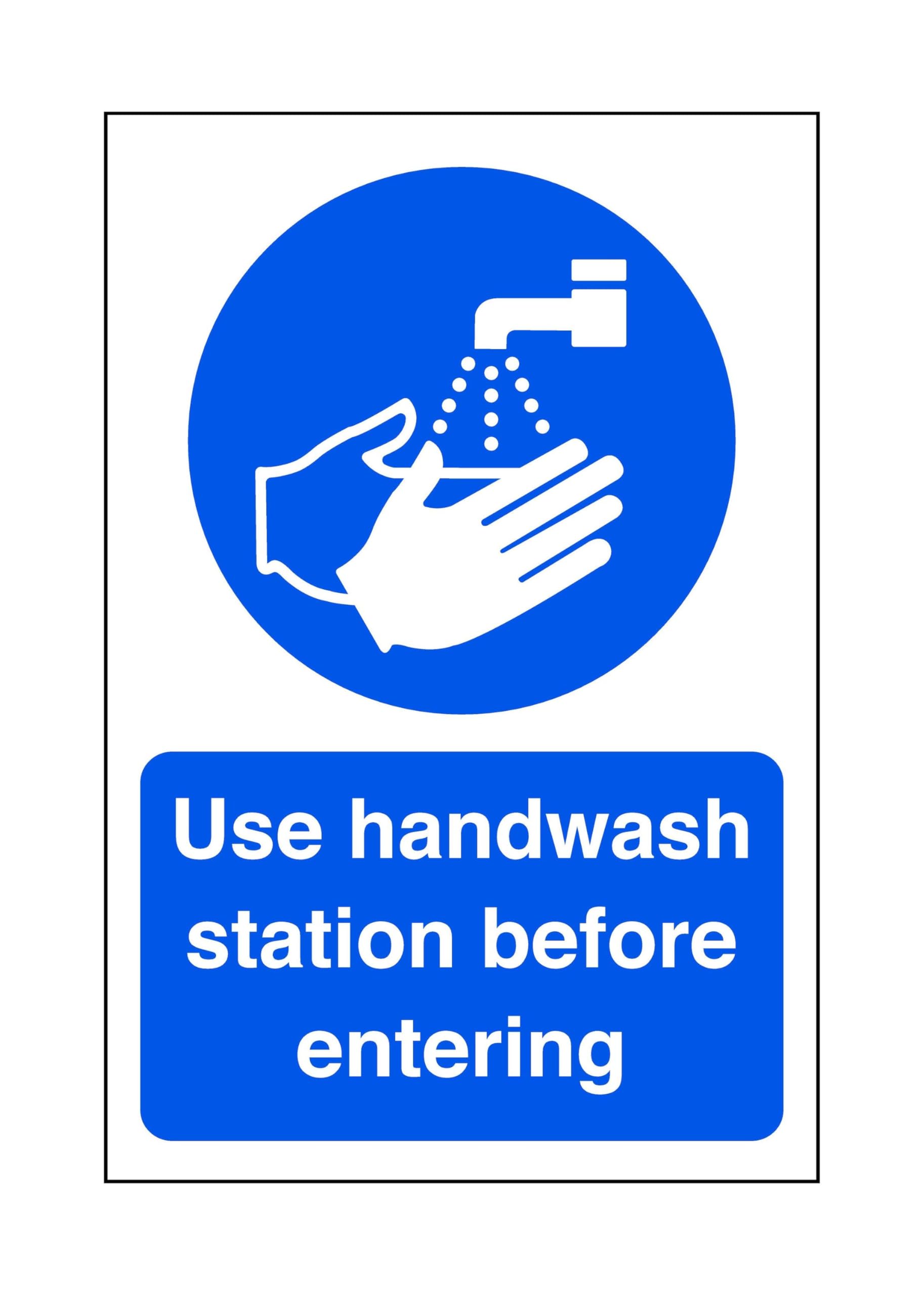 Use handwash station before entering - Food Preparation/Safety/Wash Hands/Clean/Kitchen - 1.2mm Rigid plastic for indoor/outdoor usage (300mm x 200mm) Viewing Distance within 7m.