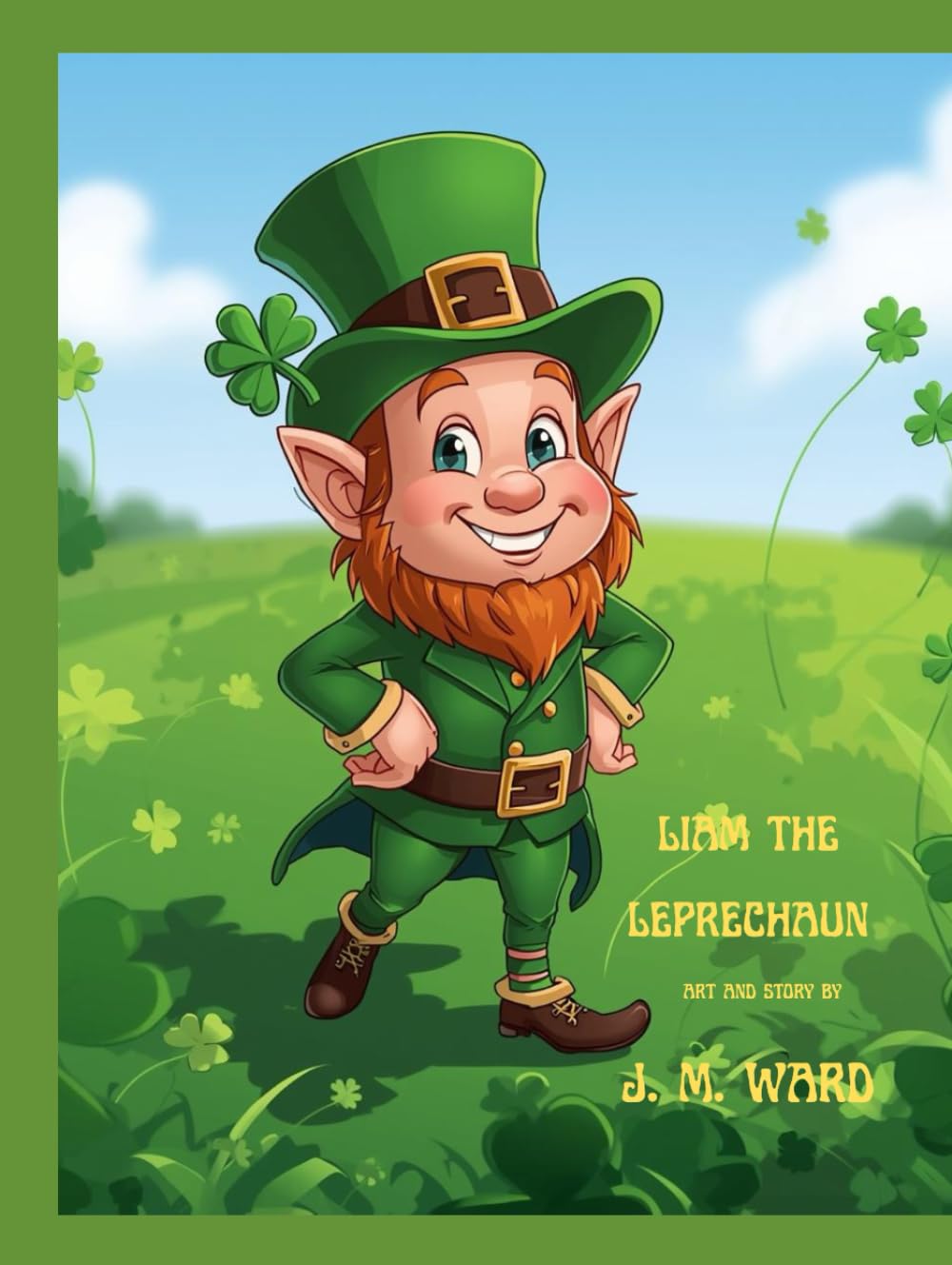 Liam Leprechaun (J. M. Ward Storybook Collection)