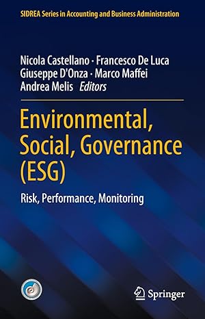 Environmental, Social, Governance (ESG): Risk, Performance, Monitoring (SIDREA Series in Accounting and Business Administration)-Wow! eBook