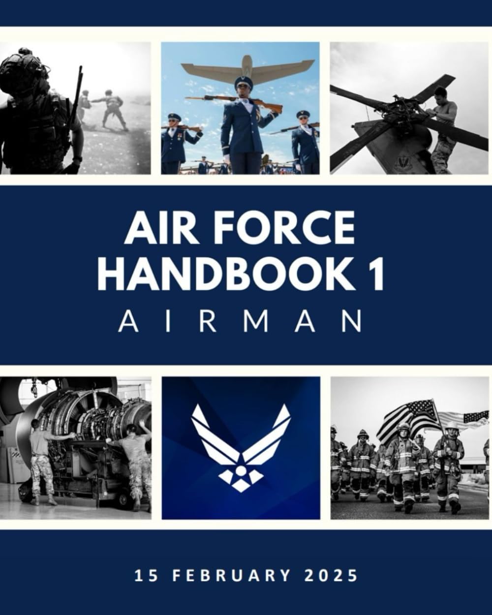 Air Force Handbook AFH 1 Airman (2025 Edition)
