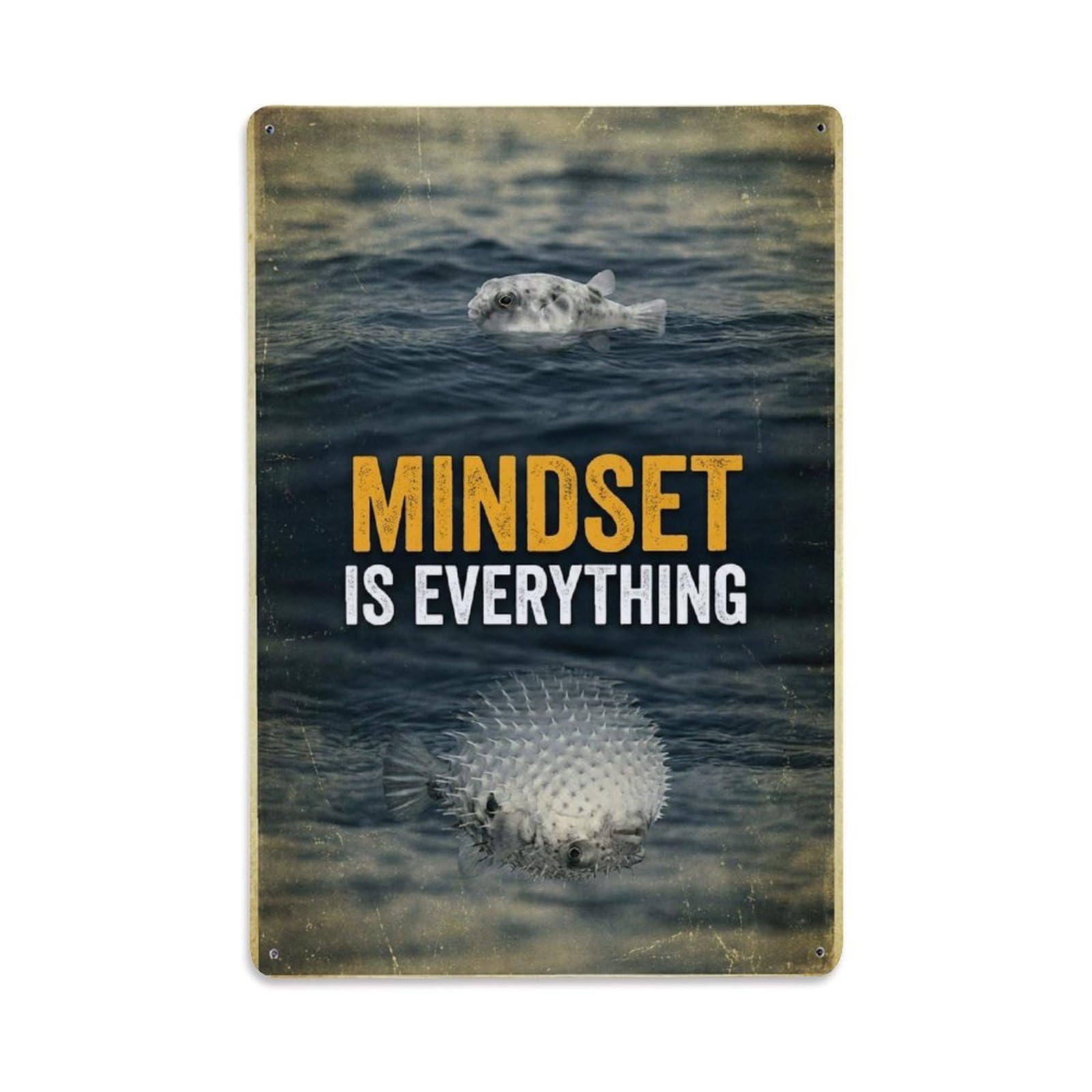 Olhnbad Style Pufferfish Fish Mindset Is Everything Quote Metal Tin Sign