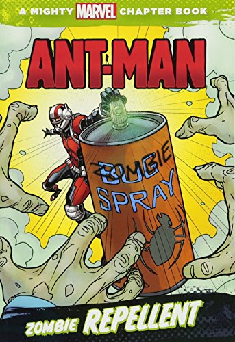 Ant-Man: Zombie Repellent 1484714490 Book Cover