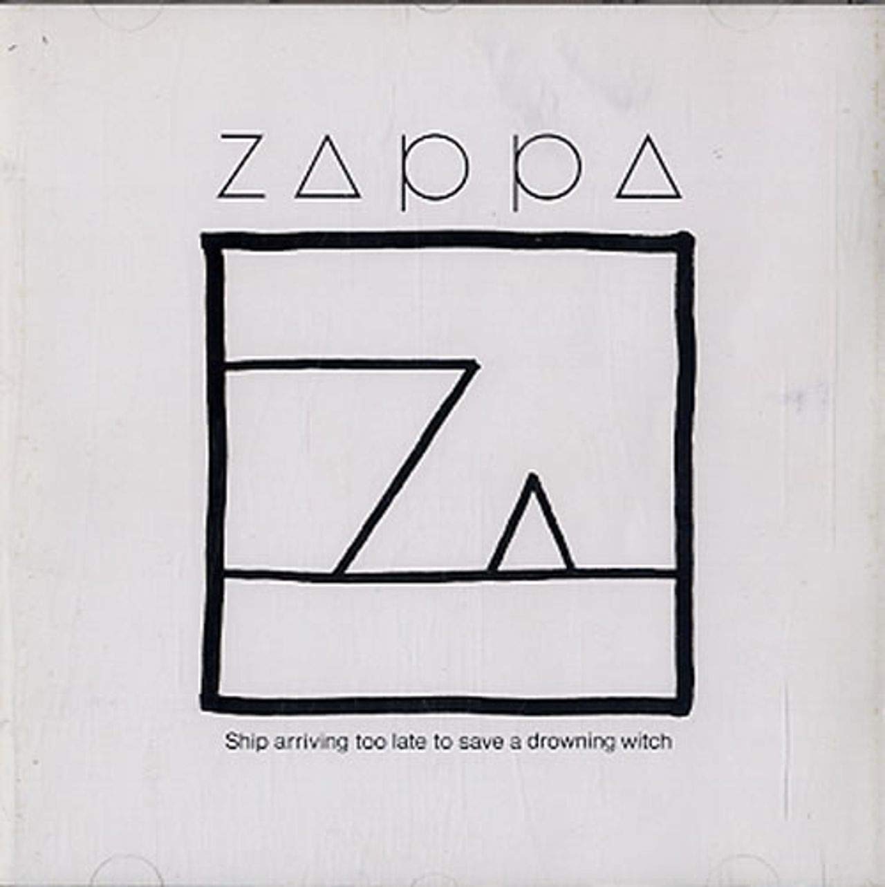 Ship arriving too late to save a drowning witch [Audio CD] Frank Zappa