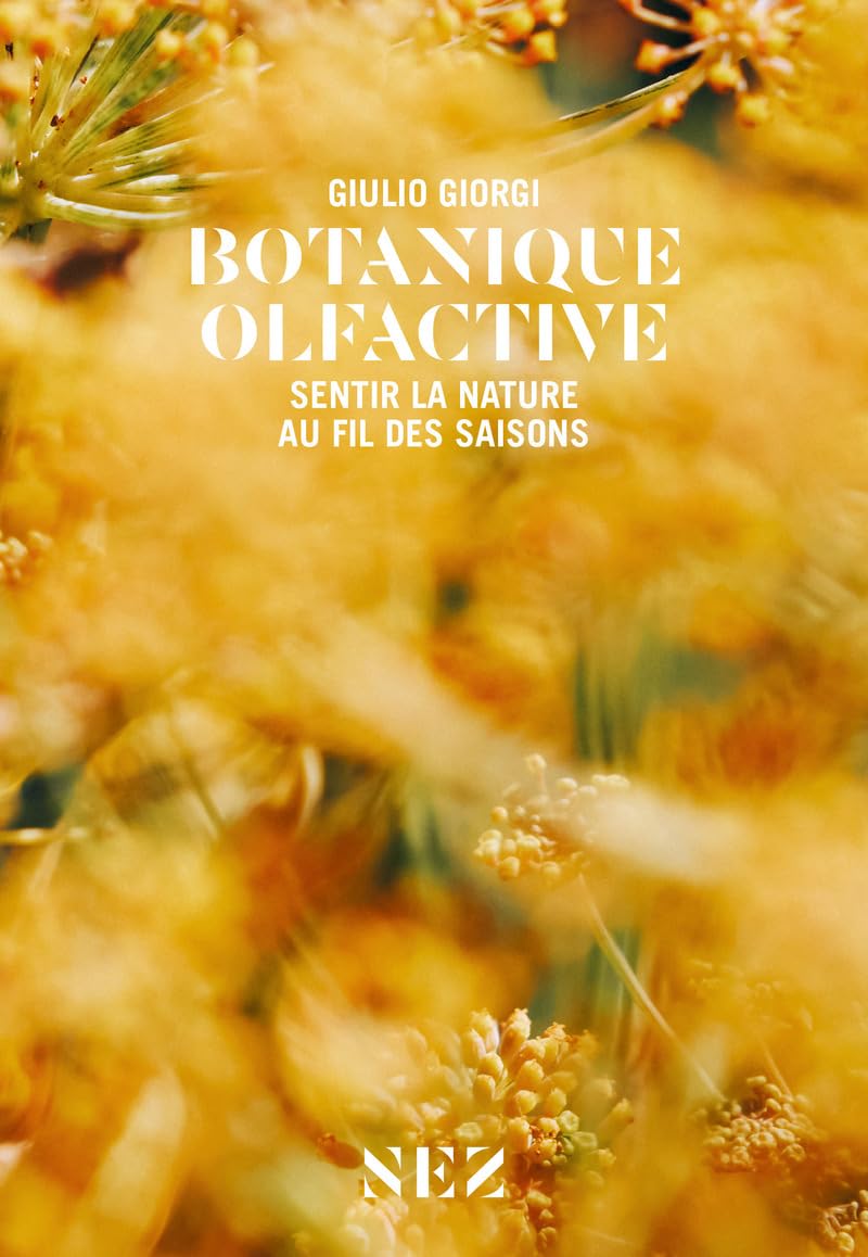 Botanique olfactive - Sentir la nature au fil des saisons