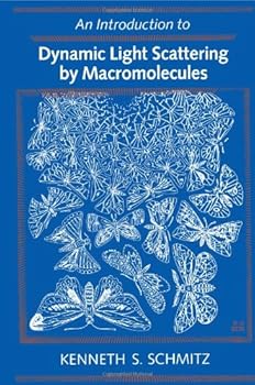 Hardcover Introduction to Dynamic Light Scattering by Macromolecules Book