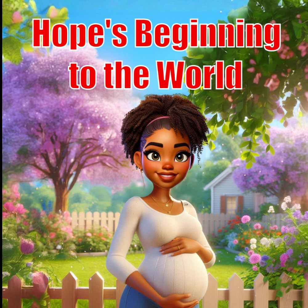Hope's Beginning to the World