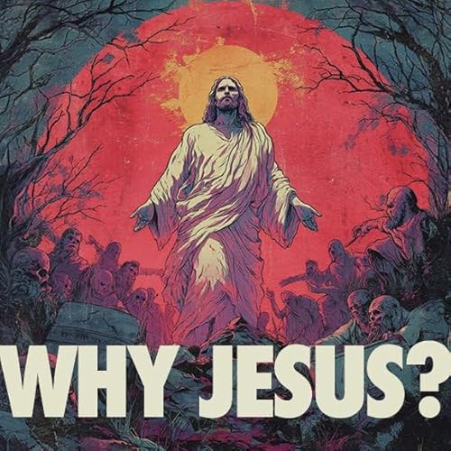 Page de couverture de Why Jesus?