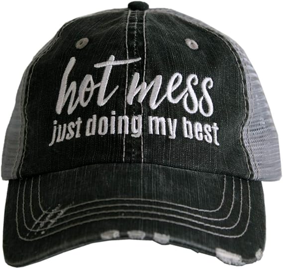 Hot mess just doing my best hat Clearance