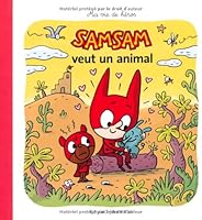 SamSam veut un animal 2747035263 Book Cover