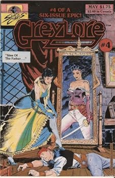 Greylore #4 (The Sins of the Father) May 1986