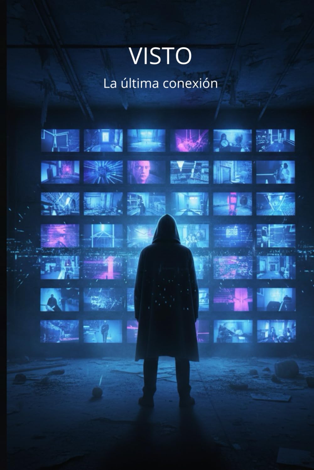 VISTO: La última conexión