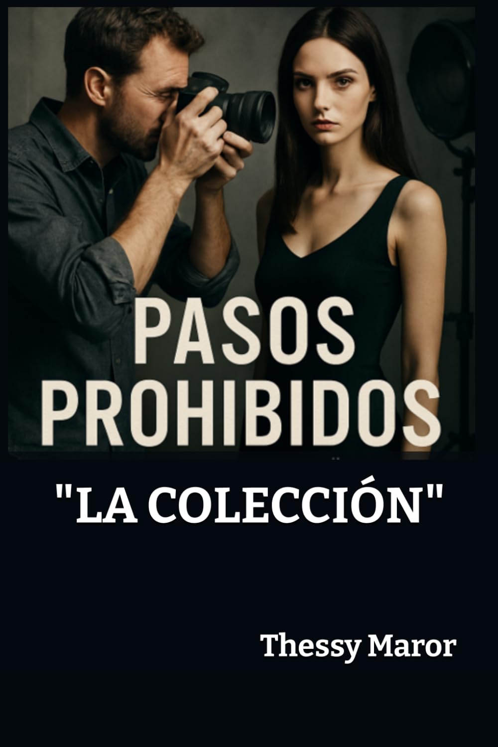 PASOS PROHIBIDOS: LA COLECCIÓN
