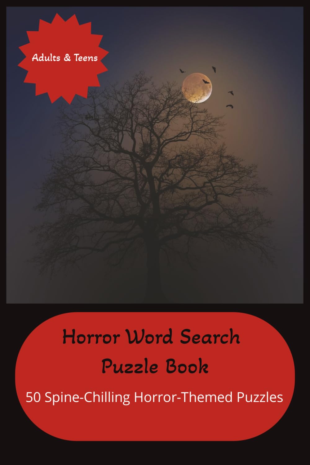 Horror Word Search Puzzle Book: 50 Spine-Chilling Horror-Themed Puzzles