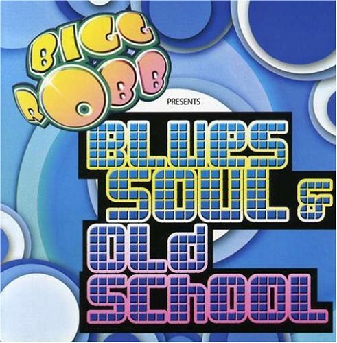 Blues Soul & Old School