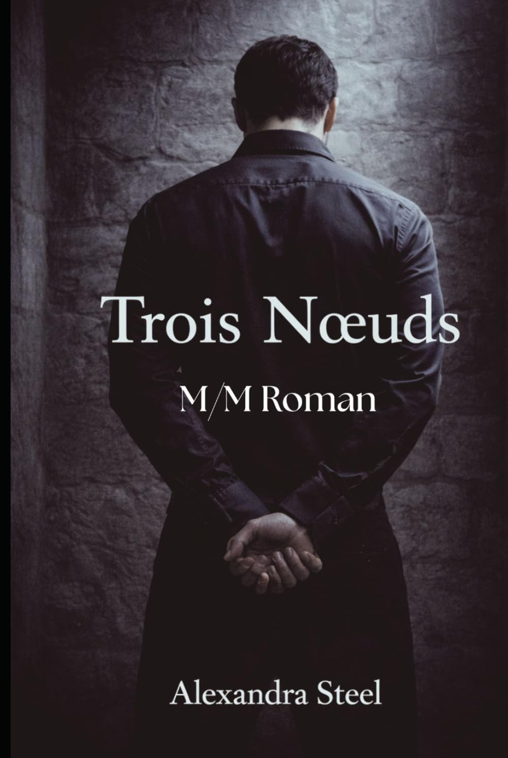 Trois Nœuds: M/M Roman
