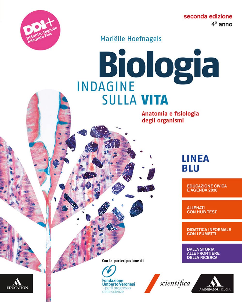 Biologia. Indagine Sulla Vita. Per Il 4° Anno Dei Licei E Gli Ist. Magistrali. Con E-Book. Con Espansione Online. Il Corpo Umano (Vol. 2) - 4