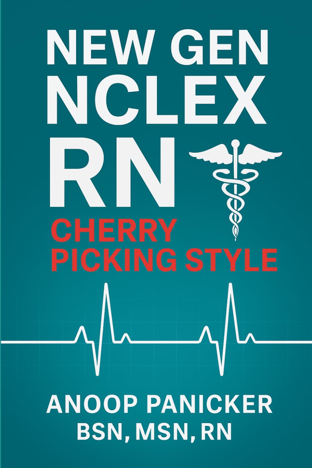 NEW GEN NCLEX RN: 50 CASE STUDIES,200 NGN PRACTICE QUESTIONS,STRATEGIES & RATIONALES