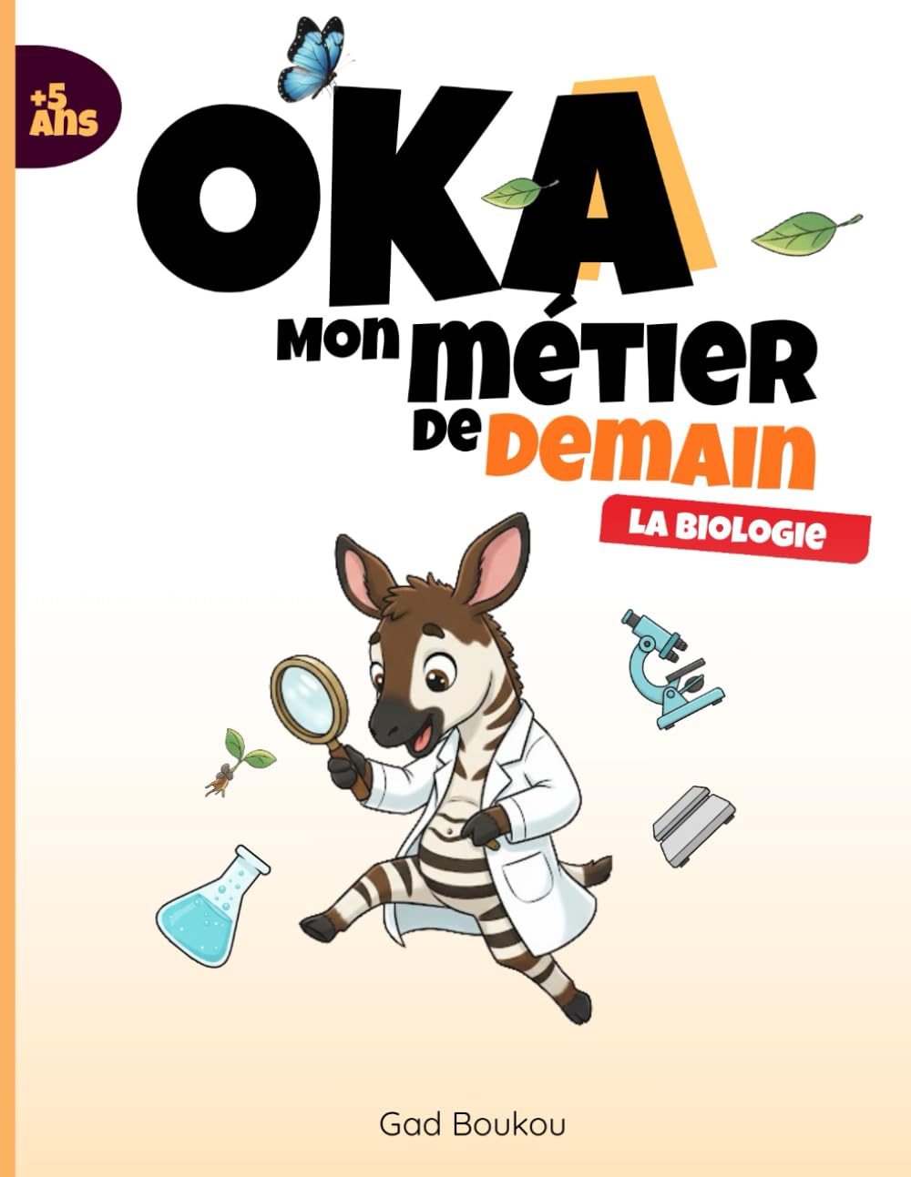 OKA, Mon métier de demain: Biologie