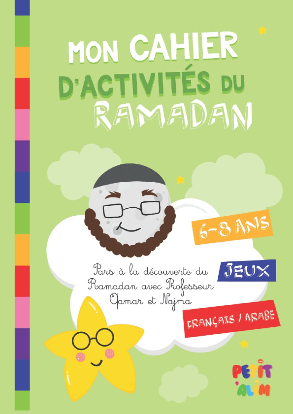 Mon cahier d'activités du Ramadan (6- 8 ans)