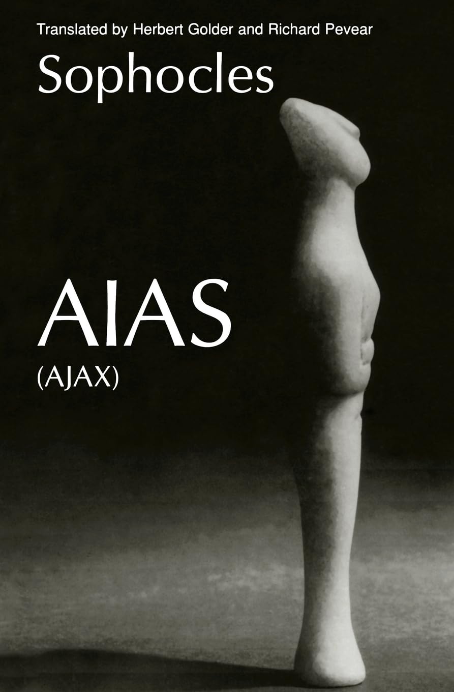Aias (Greek Tragedy in New Translations)