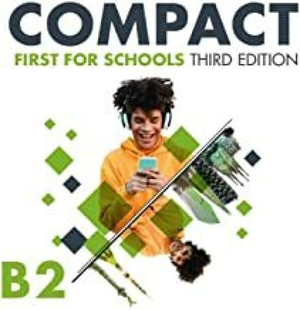 Compact First for Schools Third edition English for Spanish Speakers Student's Pack (2023)