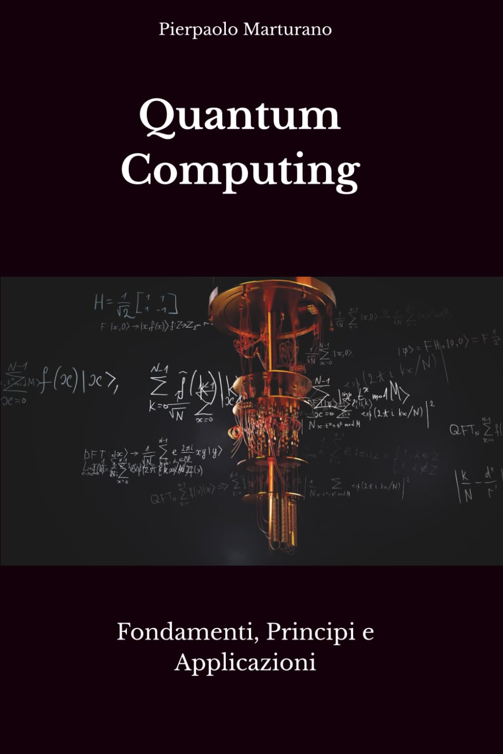 Quantum Computing: Fondamenti, Principi e Applicazioni