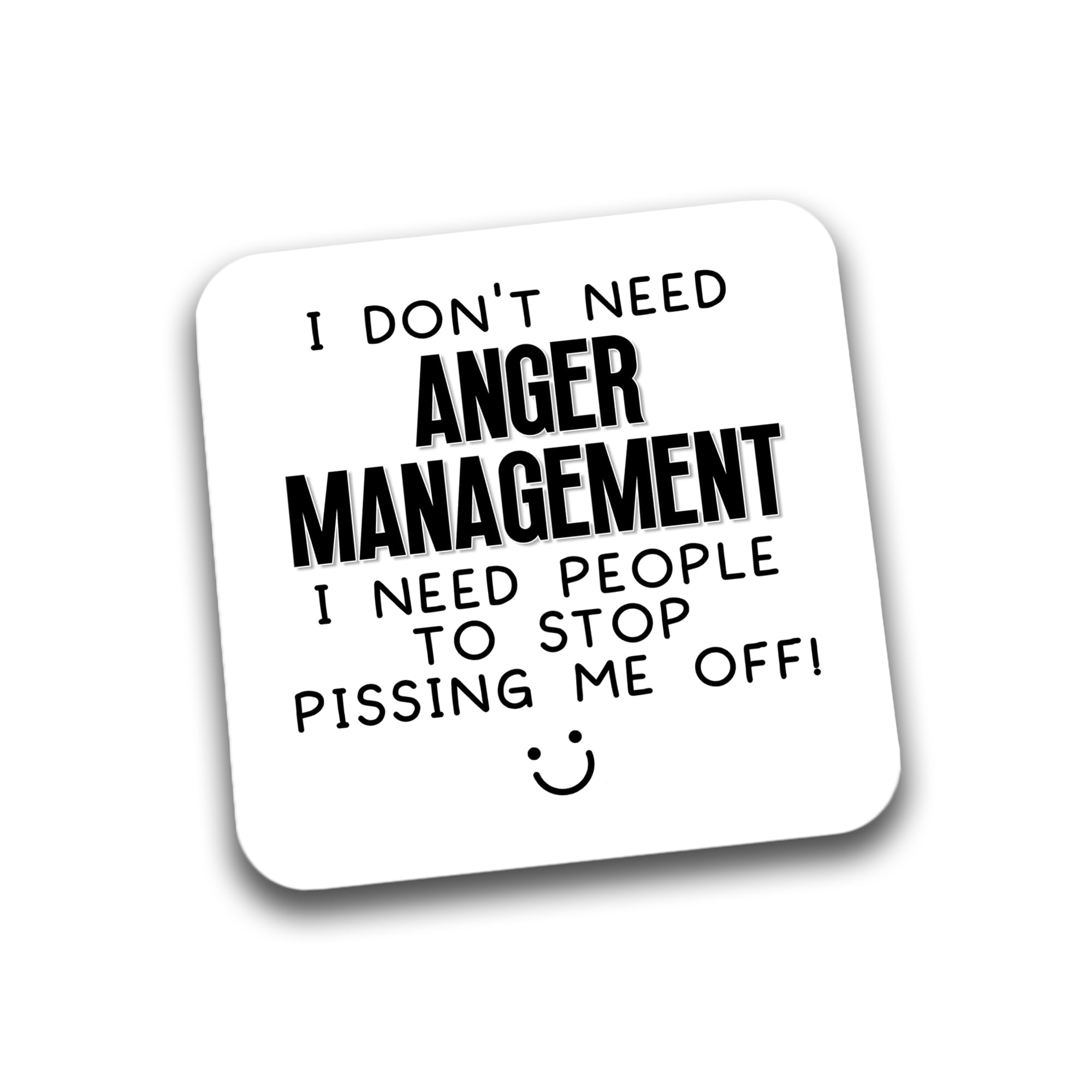 Rib Ticklerz Multicolour - Funny Drink Coaster I Don't Need Anger Management I Need People To Stop Pissing Me Off Work Office Colleague Secret Santa Gifts Bestie Mate - Dc254