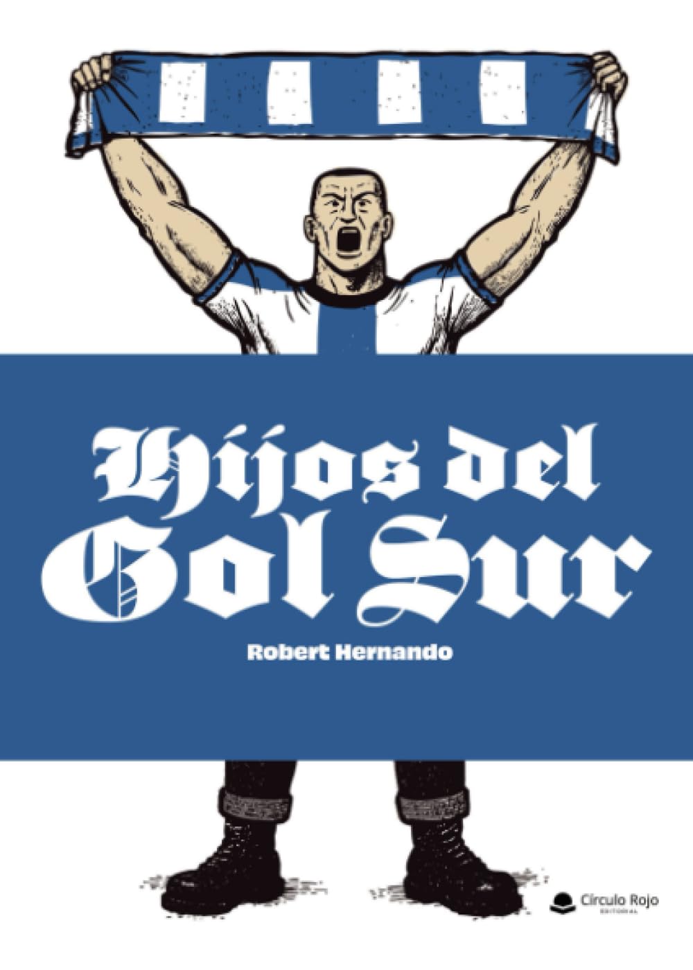 HIJOS DEL GOL SUR