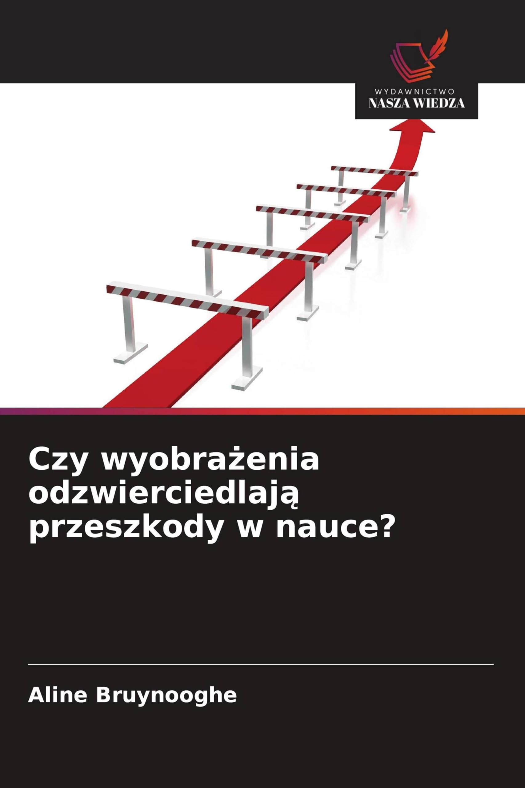 Czy wyobra¿enia odzwierciedlaj¿ przeszkody w nauce?