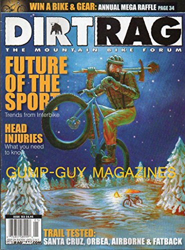 Dirt Rag 153 2011 Magazine THE MOUNTAIN BIKE FORUM Future Of The Sport