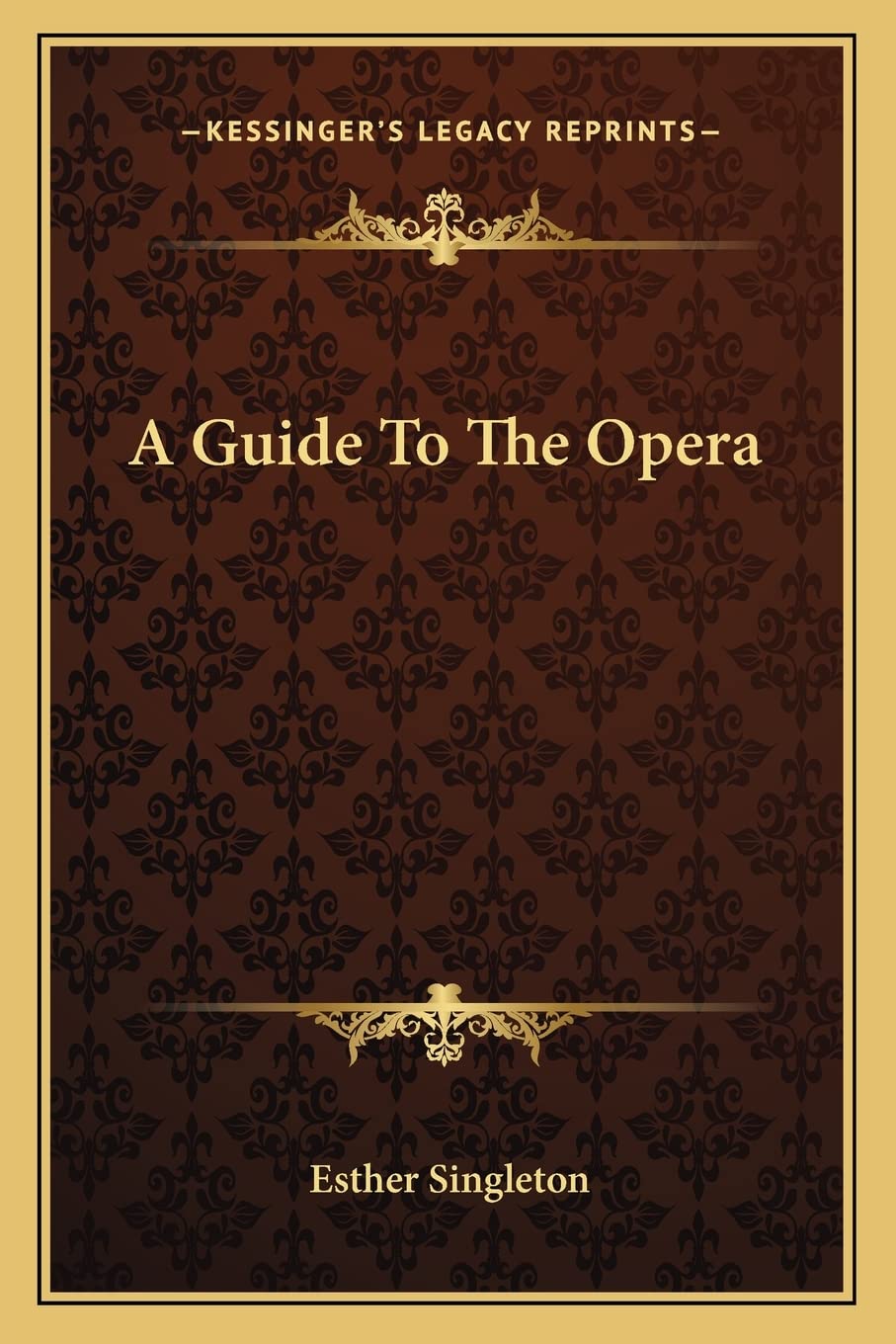 A Guide To The Opera