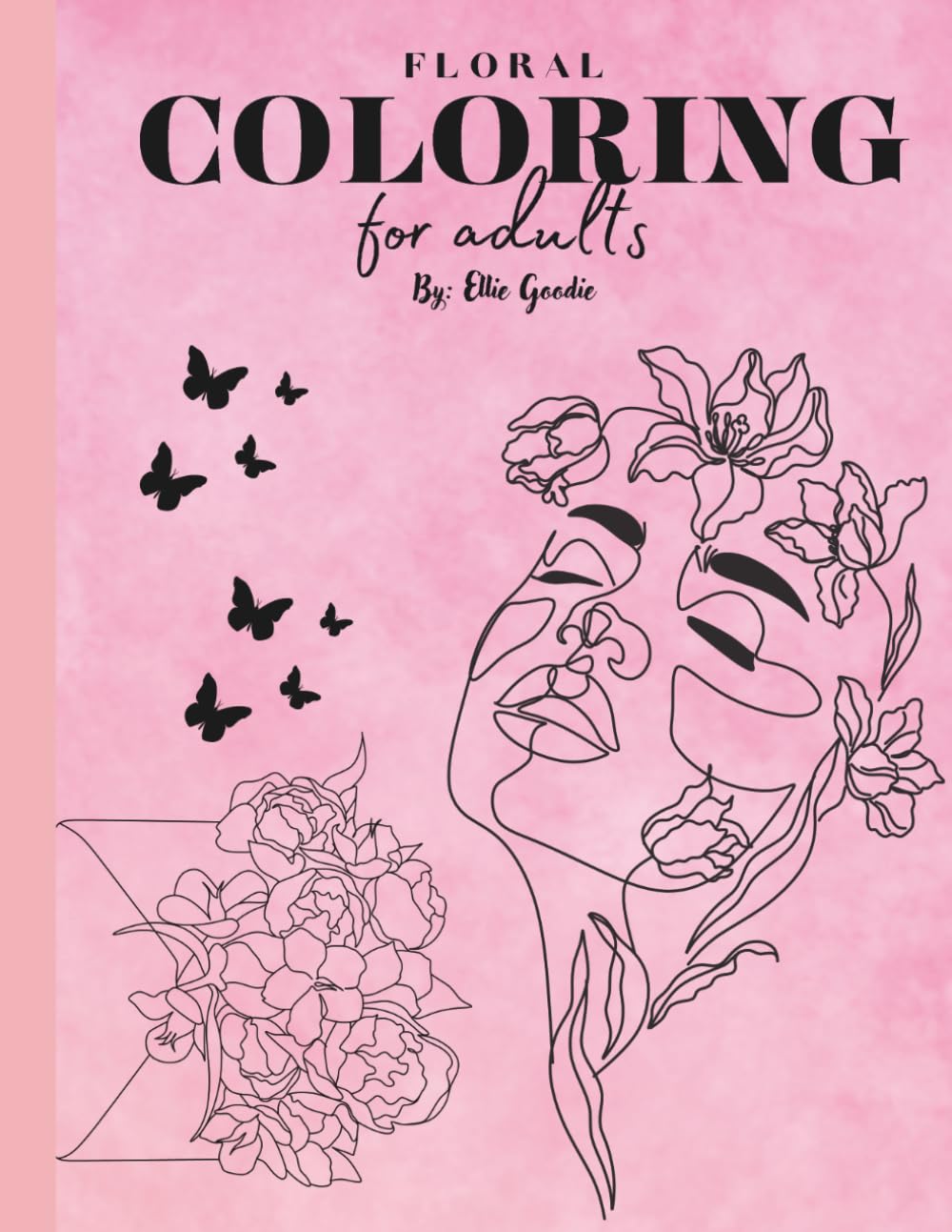 FLORAL COLORING BOOK FOR ADULTS