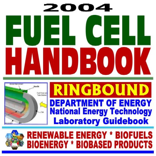 Buy 2004 Fuel Cell Handbook Advanced Technology for Generating